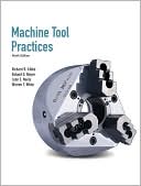 Richard R. Kibbe: Machine Tool Practices