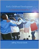 Book cover image of Early Childhood Development: A Multicultural Perspective by Jeffrey Trawick-Smith