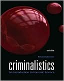 Book cover image of Criminalistics: An Introduction to Forensic Science by Richard Saferstein