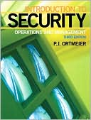 Book cover image of Introduction to Security: Operations and Management by P.J. J Ortmeier