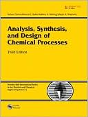 Book cover image of Analysis Synthesis and Design of Chemical Process by Richard Turton