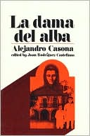 Book cover image of La dama del alba (Lady of the Dawn) by Alejandro Casona