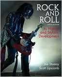 Book cover image of Rock and Roll: Its History and Stylistic Development by Scott Lipscomb