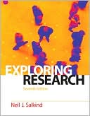 Neil J. Salkind: Exploring Research