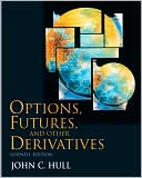 Book cover image of Options, Futures, and Other Derivatives by John C. Hull