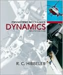 Book cover image of Engineering Mechanics: Dynamics by Russell C. Hibbeler