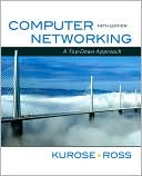 James F. Kurose: Computer Networking: A Top-Down Approach