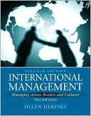 Book cover image of International Management: Managing Across Borders and Cultures, Text and Cases by Helen Deresky