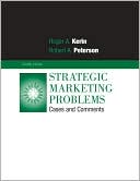 Roger Kerin: Strategic Marketing Problems: Cases and Comments