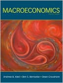 Andrew B. Abel: Macroeconomics (MyEconLab Series)