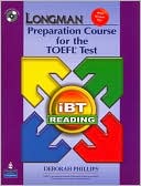 PHILLIPS: Longman Preparation Course for the TOEFL Test