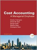 Book cover image of Cost Accounting: A Managerial Emphasis by Charles T. Horngren