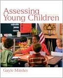 Book cover image of Assessing Young Children by Gayle Mindes