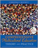 Book cover image of Comprehensive Multicultural Education: Theory and Practice by Christine I. Bennett