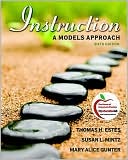 Thomas H. Estes: Instruction: A Models Approach