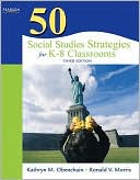 Book cover image of 50 Social Studies Strategies for K-8 Classrooms by Kathryn M. Obenchain