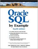 Alice Rischert: Oracle SQL By Example (Prentice Hall Professional Oracle Series)