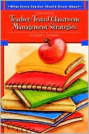 Blossom S. Nissman: Teacher-Tested Classroom Management Strategies