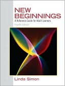 Book cover image of New Beginnings: A Reference Guide for Adult Learners by Linda Simon