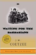 Book cover image of Waiting for the Barbarians by J. M. Coetzee