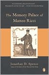 Book cover image of The Memory Palace of Matteo Ricci by Jonathan D. Spence