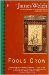 Book cover image of Fools Crow by James Welch