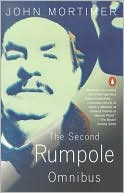 John Mortimer: Second Rumpole Omnibus