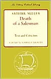 Arthur Miller: Death of a Salesman (Viking Critical Library Edition)