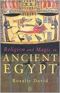 Book cover image of Religion and Magic in Ancient Egypt by Rosalie David