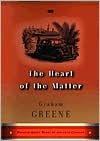 Graham Greene: The Heart of the Matter