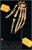 Mary H. Manheim: The Bone Lady: Life as a Forensic Anthropologist