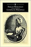 Book cover image of Complete Writings by Phillis Wheatley