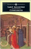 Saint Augustine: Confessions (Penguin Classics Series)