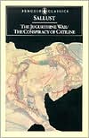 Book cover image of The Jugurthine War and the Conspiracy of Catiline by Sallust