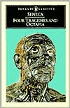 Book cover image of Four Tragedies and Octavia by Seneca