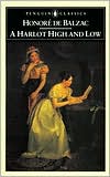 Book cover image of A Harlot High and Low by Honore de Balzac