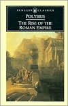 Book cover image of The Rise of the Roman Empire by Polybius