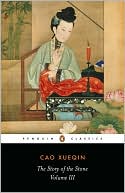 Cao Xueqin: Story of the Stone (aka Dream of the Red Chamber), Volume 3: The Warning Voice