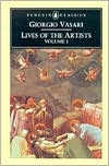 Book cover image of Lives of the Artists: Volume 1 by Giorgio Vasari