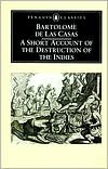 Book cover image of A Short Account of the Destruction of the Indies by Bartolome de Las Casas
