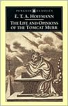 Book cover image of The Life and Opinions of the Tomcat Murr by E. T. A. Hoffmann