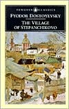 Book cover image of The Village of Stepanchikovo and Its Inhabitants by Fyodor Dostoyevsky