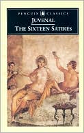 Book cover image of Sixteen Satires by Juvenal
