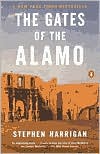 Book cover image of The Gates of the Alamo by Stephen Harrigan