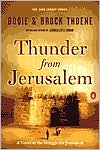 Book cover image of Thunder from Jerusalem: A Novel of the Struggle for Jerusalem by Bodie Thoene