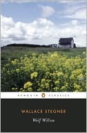 Wallace Stegner: Wolf Willow: A History, A Story and a Memory of the Last Plains Frontier (Penguin Classics Series)