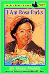 Rosa Parks: I Am Rosa Parks