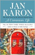 Book cover image of A Common Life: The Wedding Story (Mitford Series #6) by Jan Karon