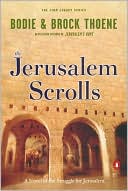 Book cover image of The Jerusalem Scrolls (The Zion Legacy Series #4) by Bodie Thoene