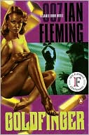 Book cover image of Goldfinger (James Bond Series #7) by Ian Fleming